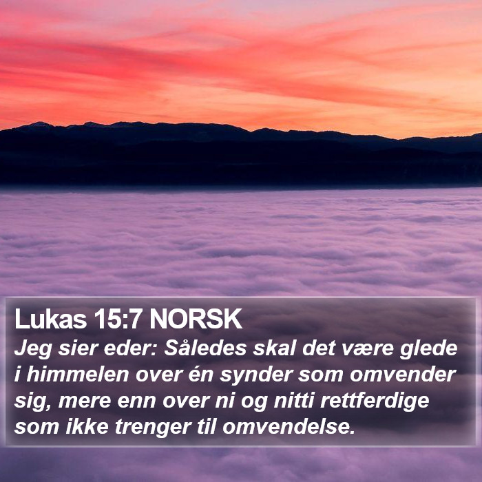Lukas 15:7 NORSK Bible Study