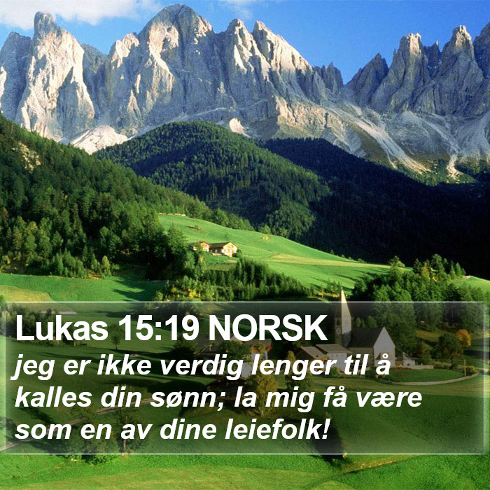 Lukas 15:19 NORSK Bible Study