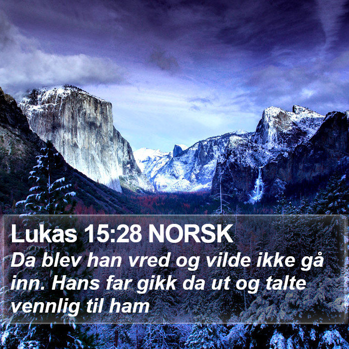 Lukas 15:28 NORSK Bible Study