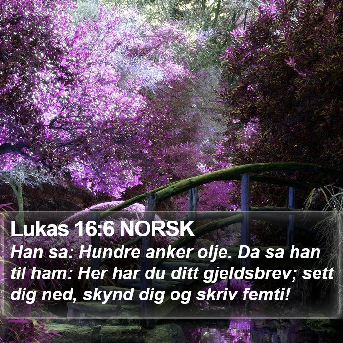 Lukas 16:6 NORSK Bible Study