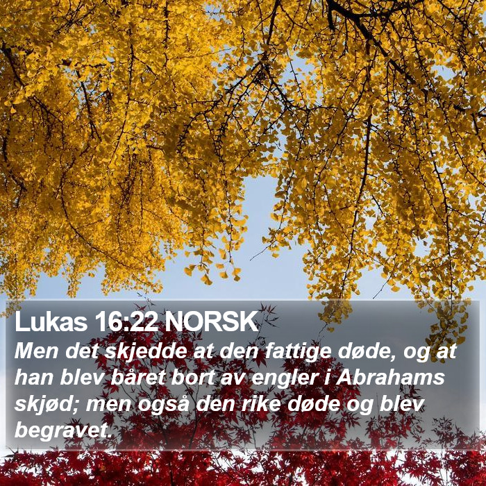 Lukas 16:22 NORSK Bible Study