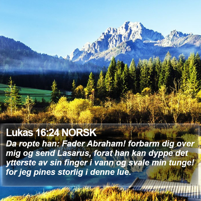 Lukas 16:24 NORSK Bible Study