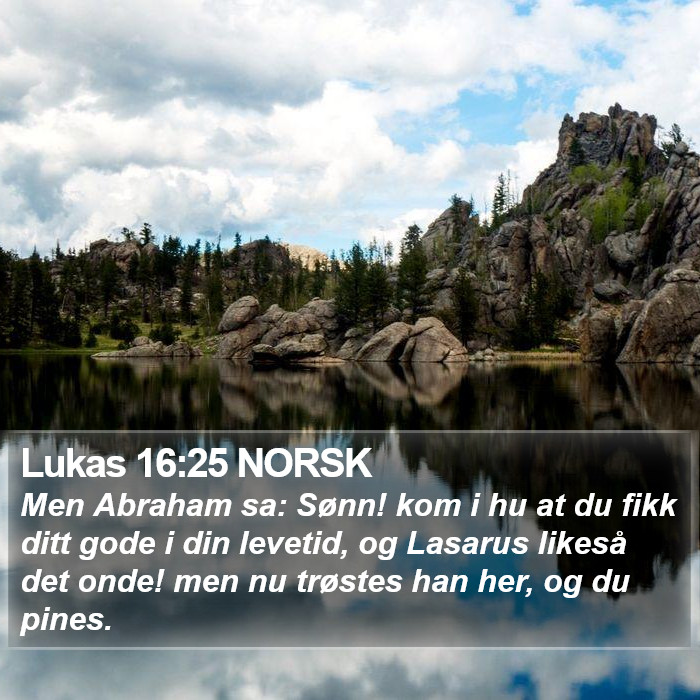 Lukas 16:25 NORSK Bible Study