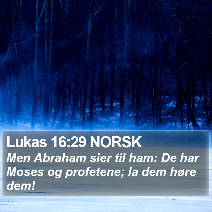 Lukas 16:29 NORSK Bible Study