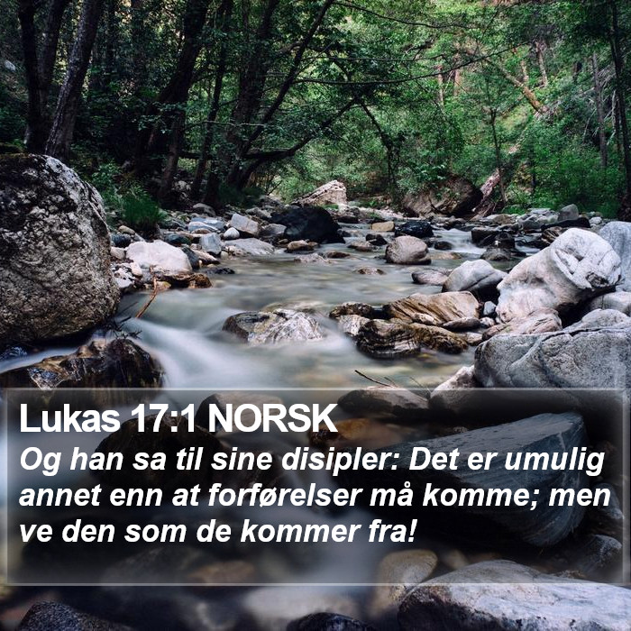 Lukas 17:1 NORSK Bible Study