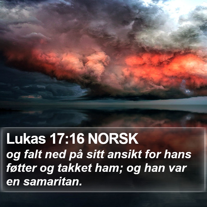 Lukas 17:16 NORSK Bible Study