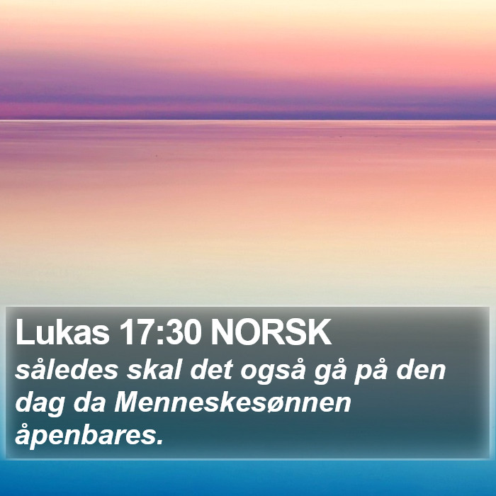 Lukas 17:30 NORSK Bible Study