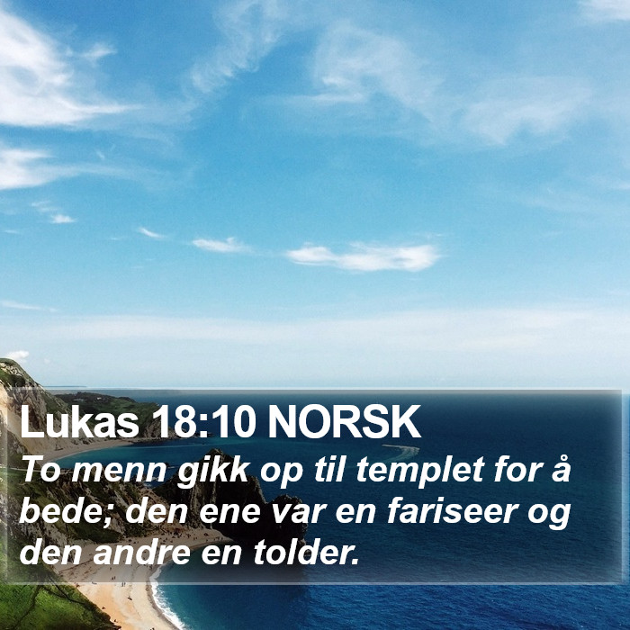 Lukas 18:10 NORSK Bible Study