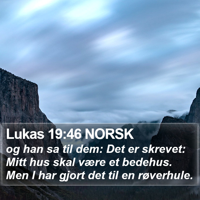Lukas 19:46 NORSK Bible Study