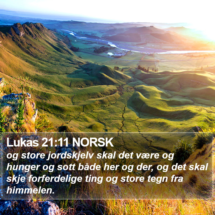 Lukas 21:11 NORSK Bible Study