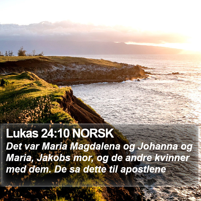 Lukas 24:10 NORSK Bible Study
