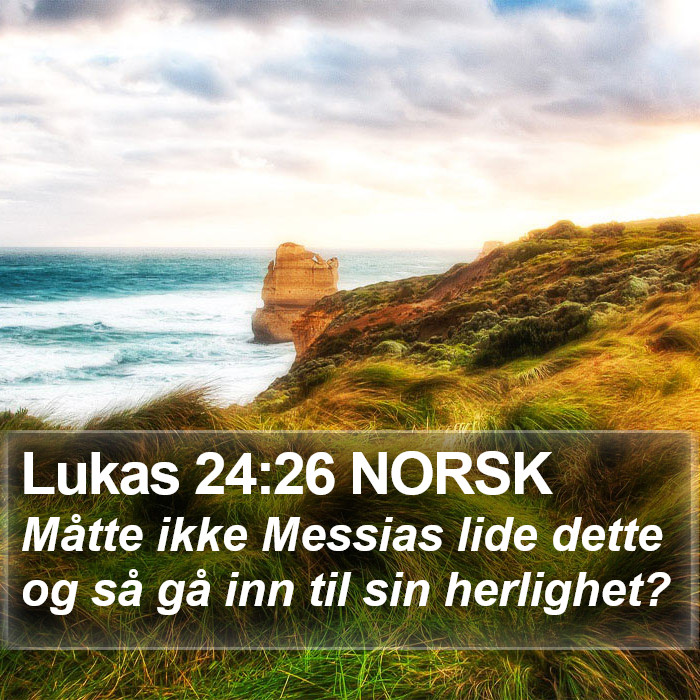 Lukas 24:26 NORSK Bible Study
