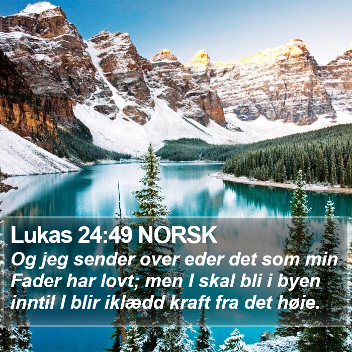 Lukas 24:49 NORSK Bible Study
