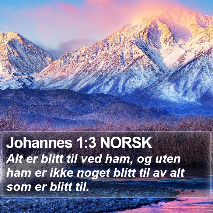 Johannes 1:3 NORSK Bible Study