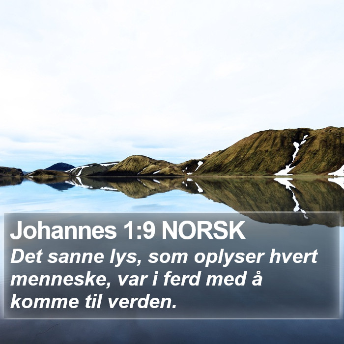 Johannes 1:9 NORSK Bible Study