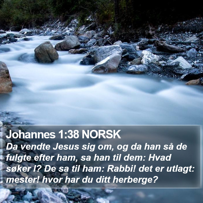 Johannes 1:38 NORSK Bible Study