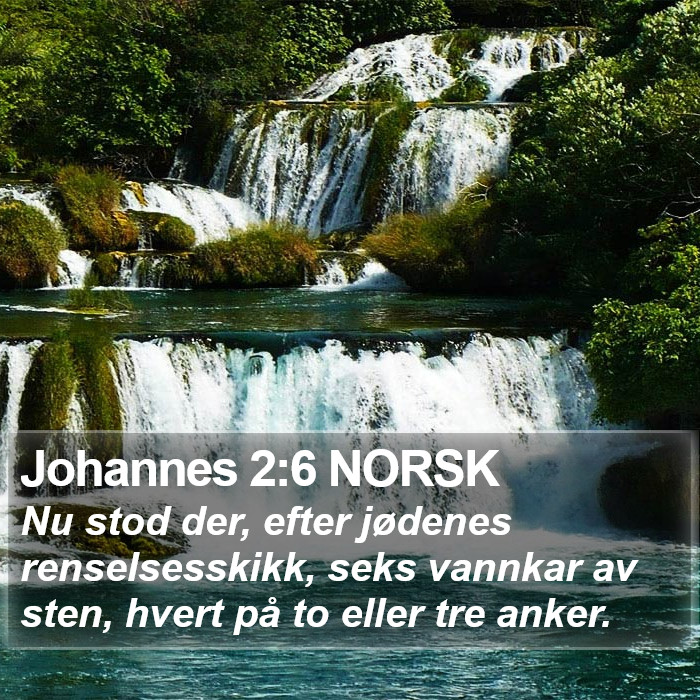 Johannes 2:6 NORSK Bible Study