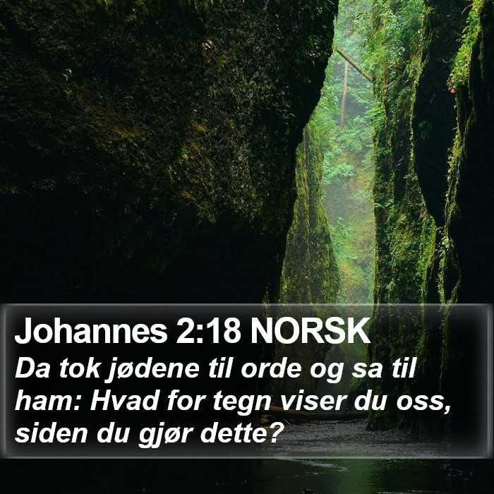 Johannes 2:18 NORSK Bible Study