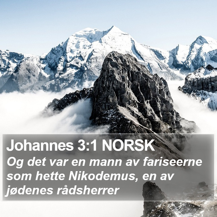 Johannes 3:1 NORSK Bible Study