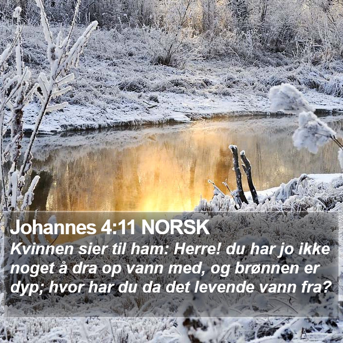 Johannes 4:11 NORSK Bible Study
