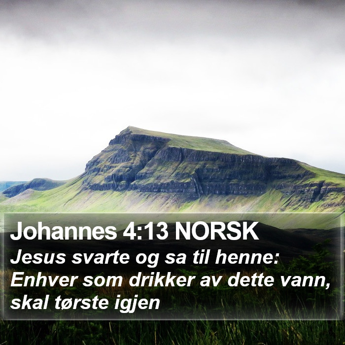 Johannes 4:13 NORSK Bible Study