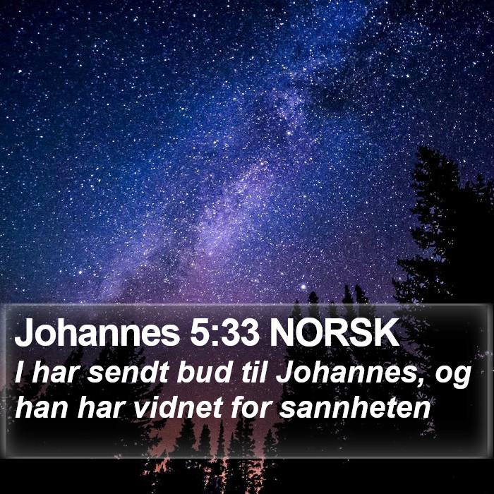 Johannes 5:33 NORSK Bible Study