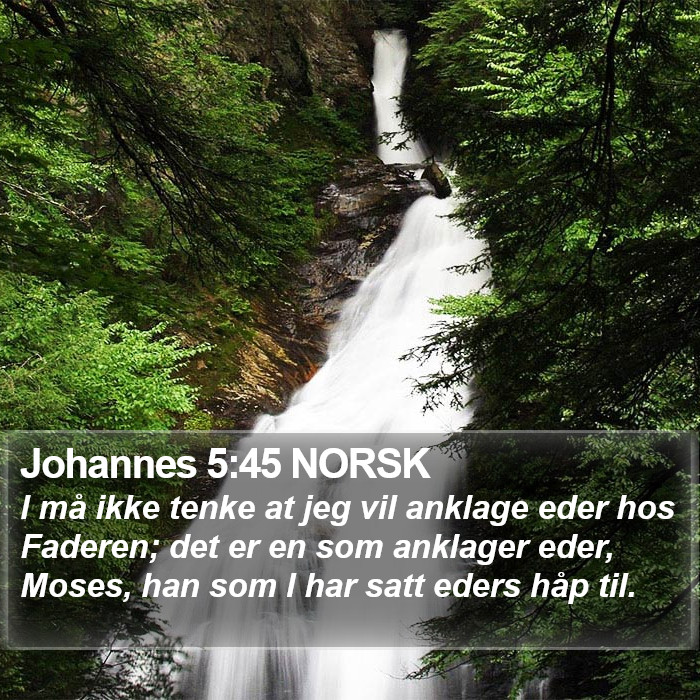 Johannes 5:45 NORSK Bible Study