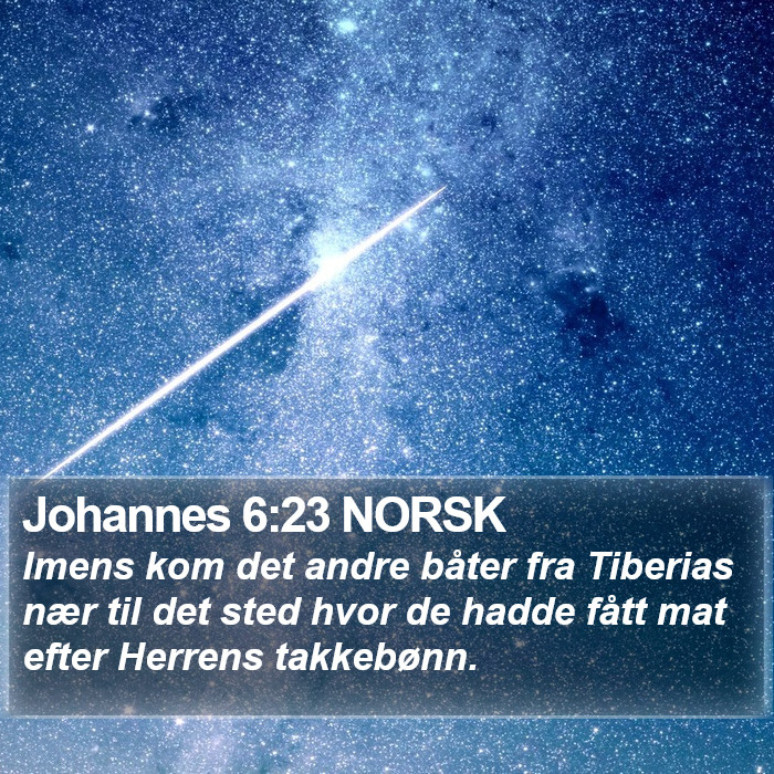 Johannes 6:23 NORSK Bible Study