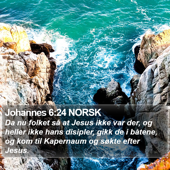 Johannes 6:24 NORSK Bible Study