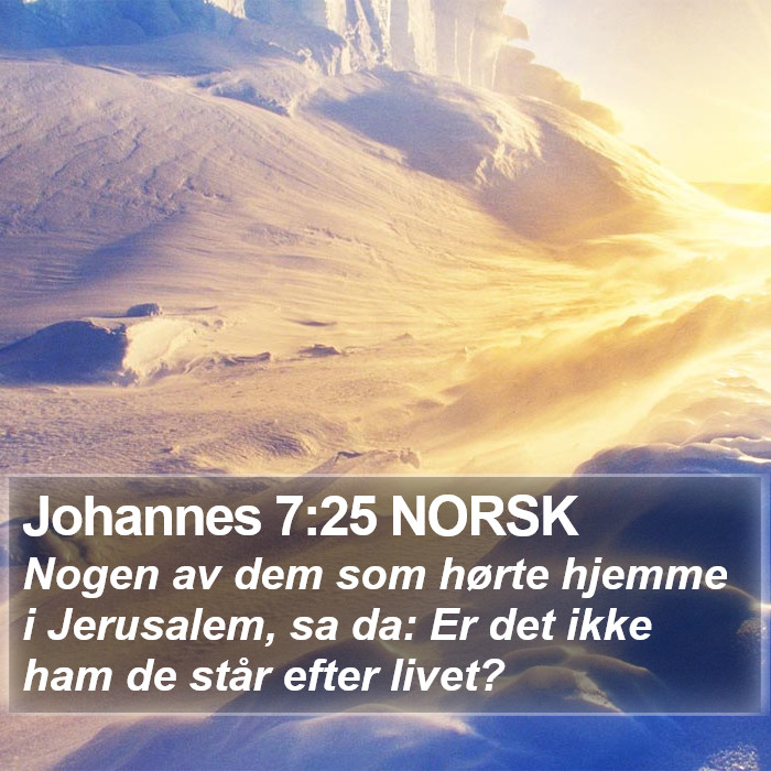 Johannes 7:25 NORSK Bible Study