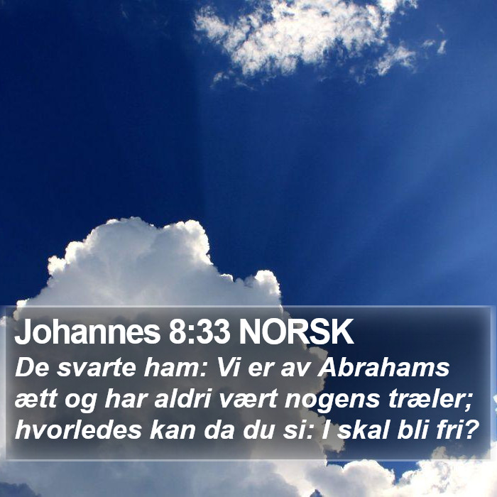 Johannes 8:33 NORSK Bible Study
