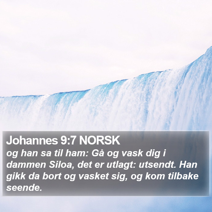 Johannes 9:7 NORSK Bible Study