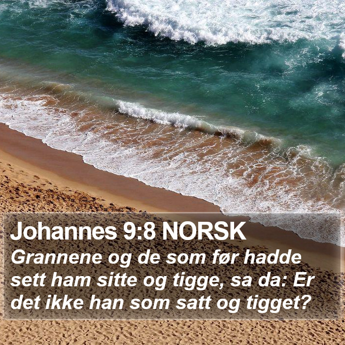 Johannes 9:8 NORSK Bible Study