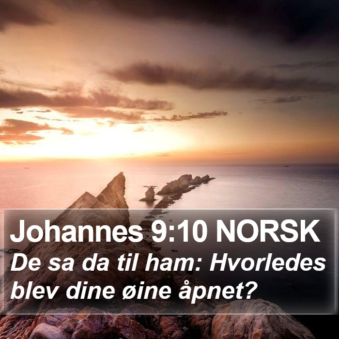 Johannes 9:10 NORSK Bible Study