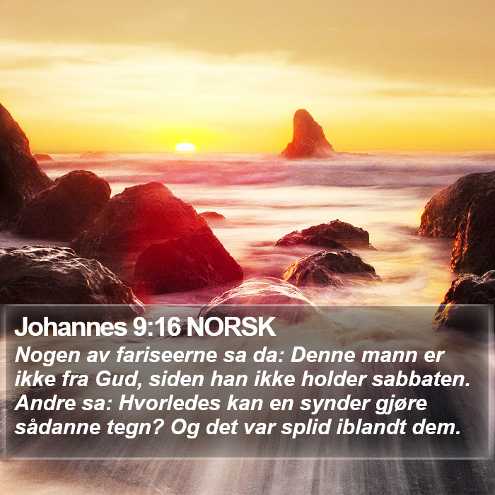 Johannes 9:16 NORSK Bible Study