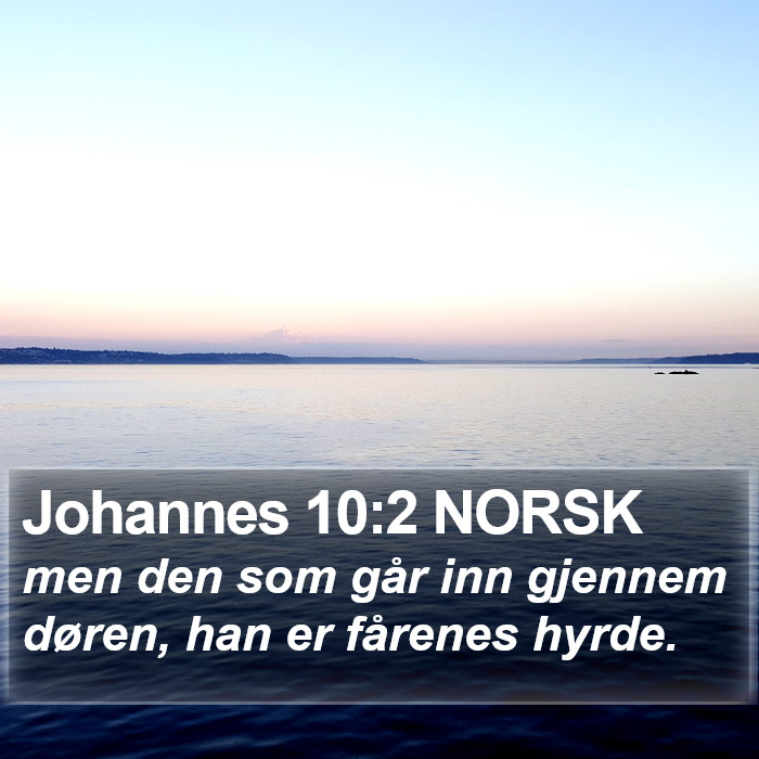 Johannes 10:2 NORSK Bible Study