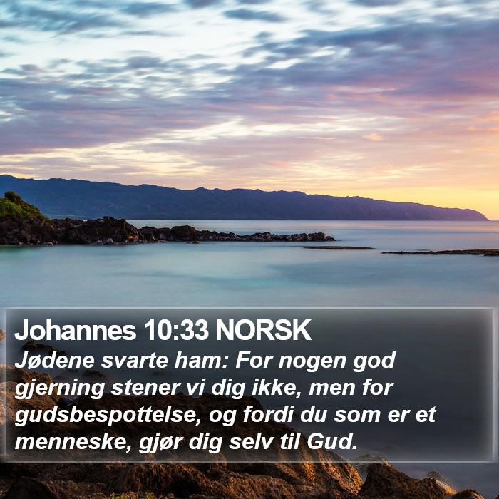 Johannes 10:33 NORSK Bible Study