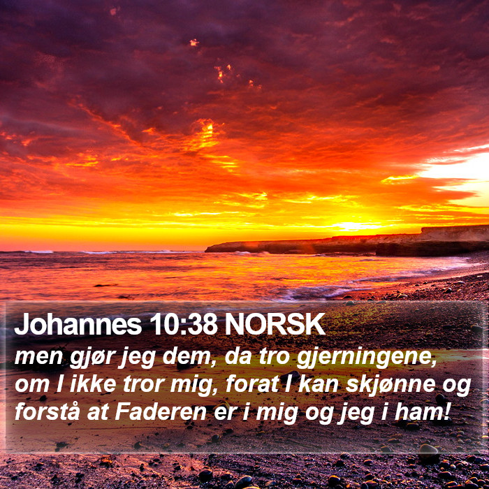 Johannes 10:38 NORSK Bible Study