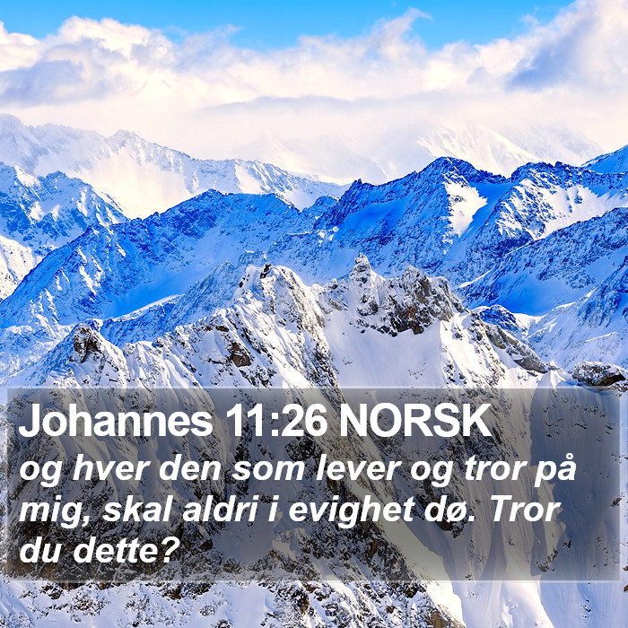 Johannes 11:26 NORSK Bible Study