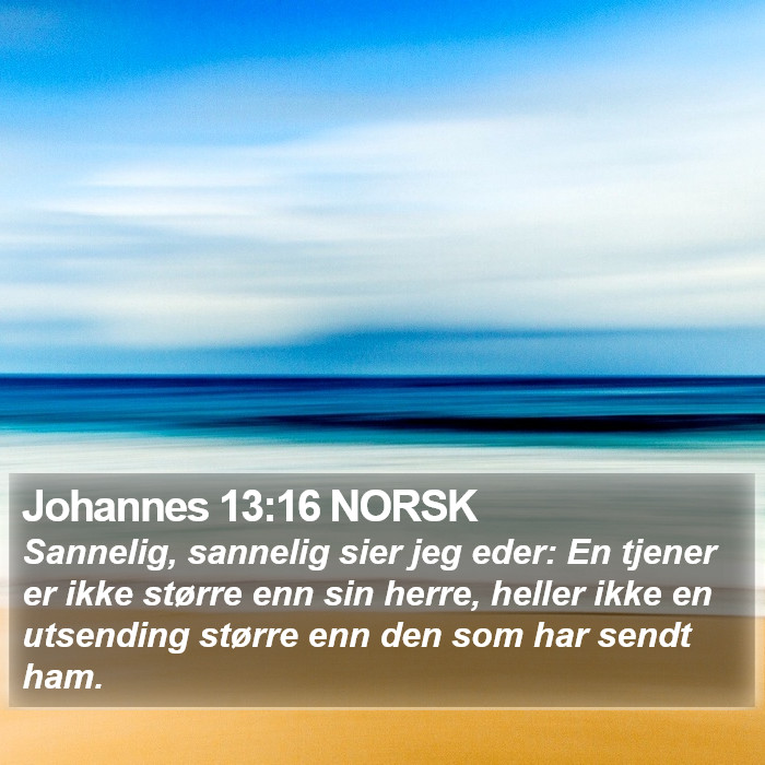 Johannes 13:16 NORSK Bible Study