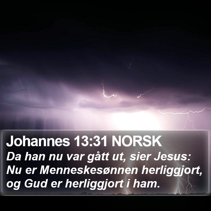 Johannes 13:31 NORSK Bible Study