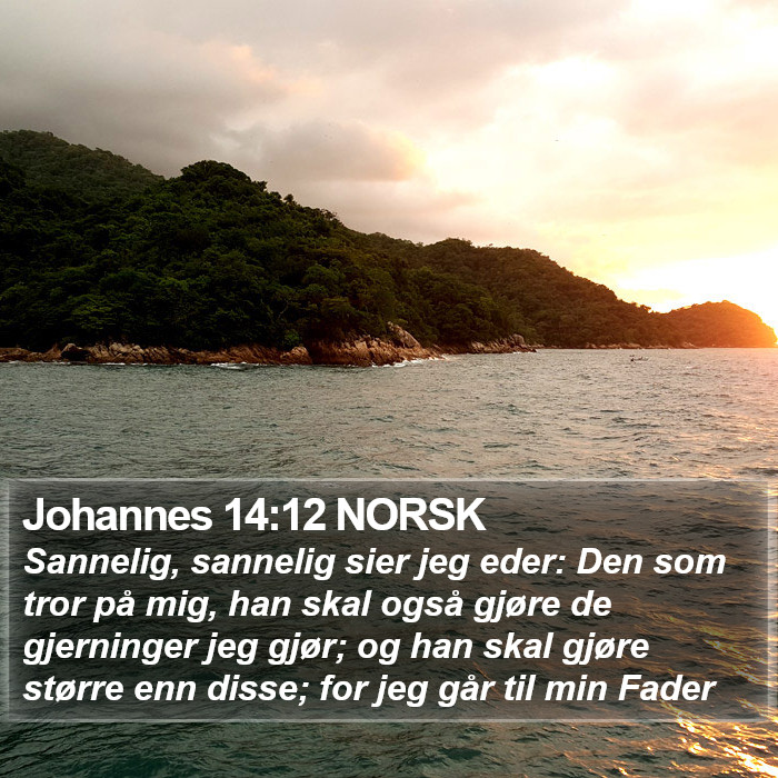 Johannes 14:12 NORSK Bible Study