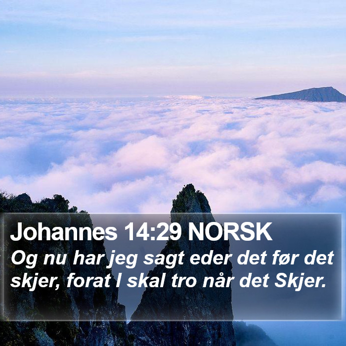 Johannes 14:29 NORSK Bible Study