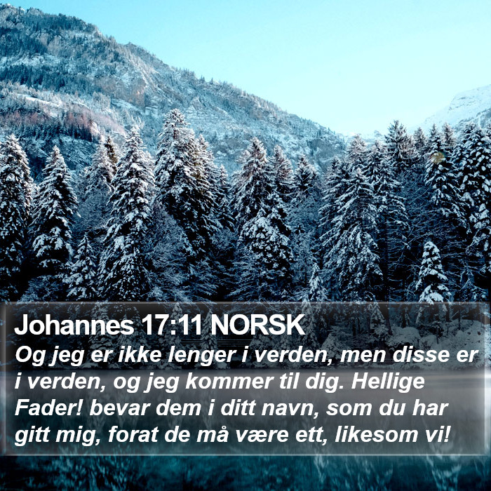 Johannes 17:11 NORSK Bible Study