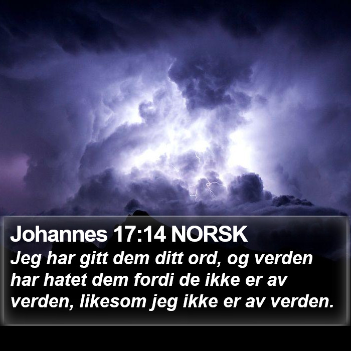 Johannes 17:14 NORSK Bible Study