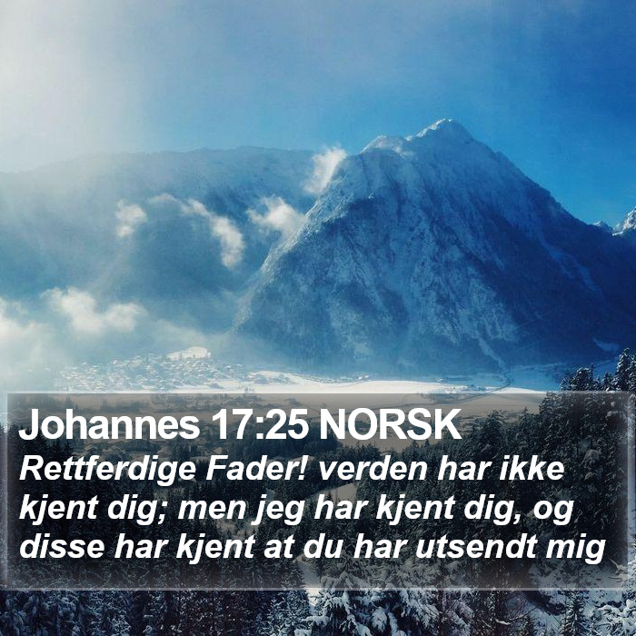 Johannes 17:25 NORSK Bible Study