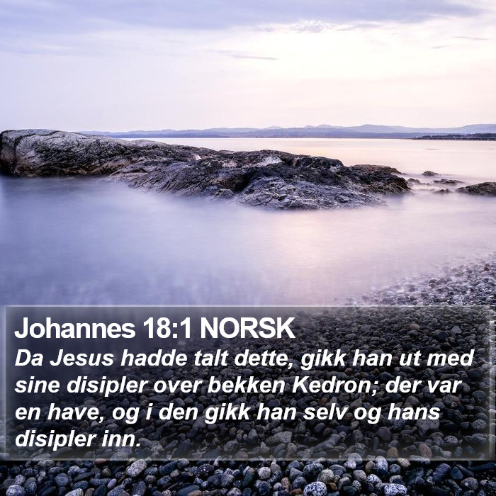 Johannes 18:1 NORSK Bible Study