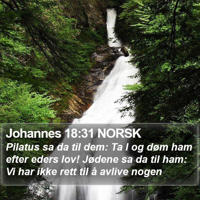 Johannes 18:31 NORSK Bible Study
