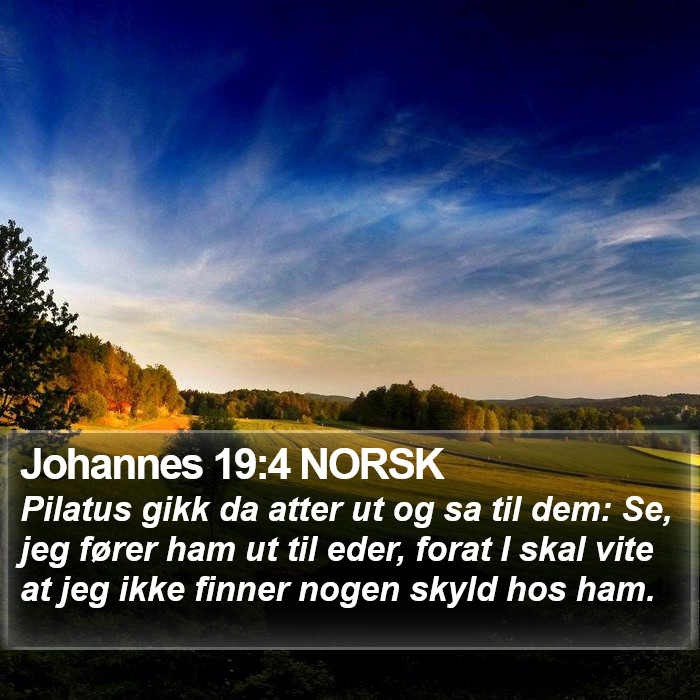 Johannes 19:4 NORSK Bible Study