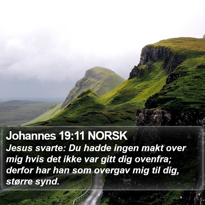 Johannes 19:11 NORSK Bible Study